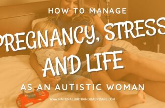 Methods to Handle Stress and Life as an Autistic Pregnant Girl